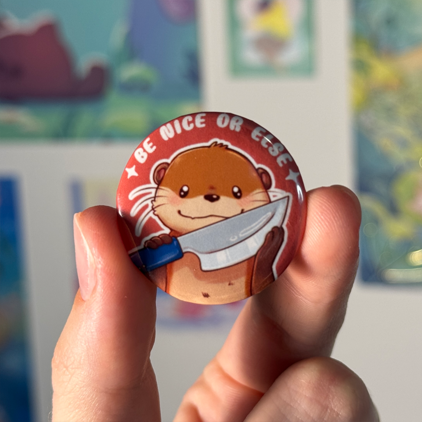 Otter "Be nice or else" - Badge Medium